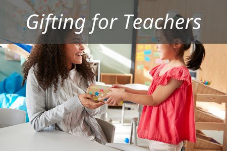 Corporate Gifting for Teachers